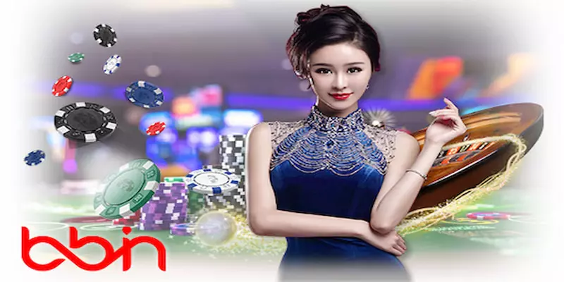 BBIN Casino là sảnh game hàng đầu tại Châu Á