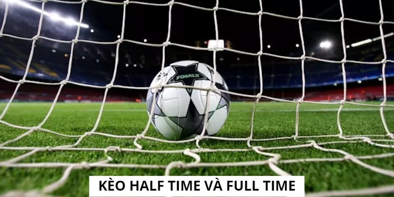 VN88_Kèo Half Time Và Full Time Đặc Sắc Trong Bóng Đá